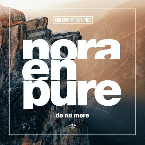 Nora En Pure - Do No More [ETR688]